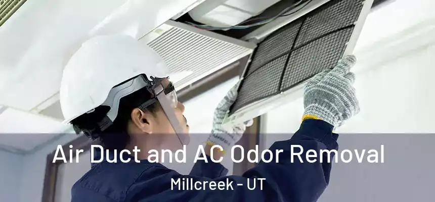  Air Duct and AC Odor Removal Millcreek - UT